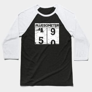 Awesometer 50th birthday Baseball T-Shirt